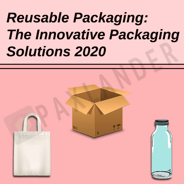 Reusable Packaging. The Innovative Packaging Solutions