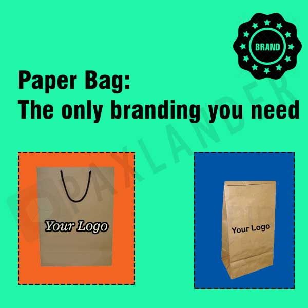 Paper Bag - The only Branding you Need